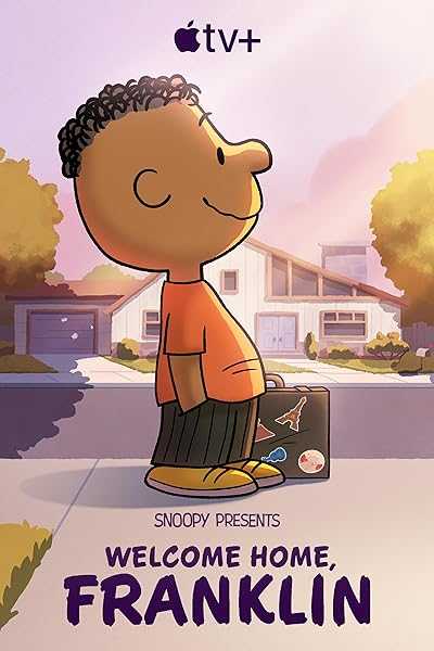 تصویر انیمیشن اسنوپی تقدیم می کند: به خانه خوش آمدی فرانکلین Snoopy Presents: Welcome Home, Franklin 2024