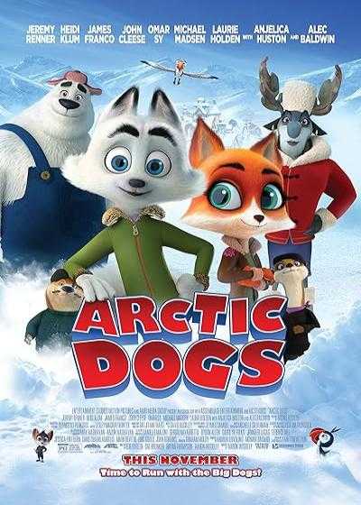تصویر انیمیشن سگهای قطبی Arctic Dogs(Arctic Justice) 2019