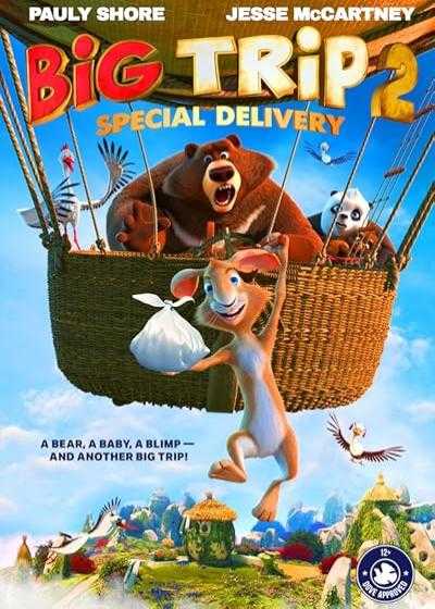 تصویر انیمیشن سفر بزرگ ۲: محموله ویژه Big Trip 2: Special Delivery 2022