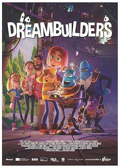 تصویر انیمیشن رویاسازها Dreambuilders 2020