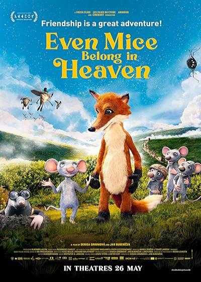 تصویر انیمیشن موشها هم متعلق به بهشت ​​هستند Even Mice Belong in Heaven 2021