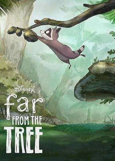 تصویر انیمیشن دور از درخت Far from the Tree 2021