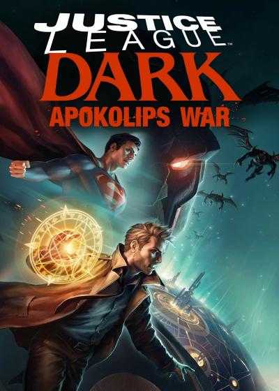 تصویر انیمیشن لیگ عدالت تاریکی: جنگ آپوکالیپس Justice League Dark: Apokolips War 2020