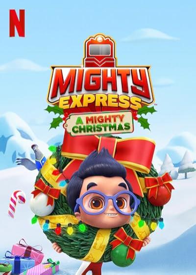 تصویر انیمیشن قطارای تندرو: کریسمس شگفت انگیز Mighty Express: A Mighty Christmas 2020