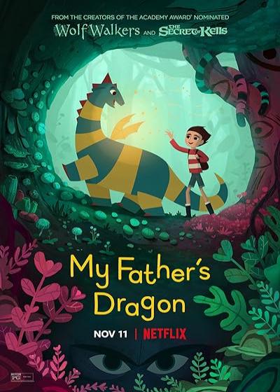 تصویر انیمیشن اژدهای پدرم My Father’s Dragon 2022