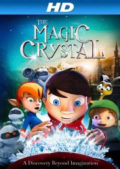 تصویر انیمیشن کریستال جادویی The Magic Crystal 2011