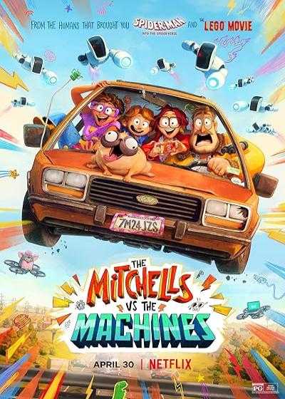 تصویر انیمیشن میچل ها در مقابل ماشین ها The Mitchells vs the Machines 2021