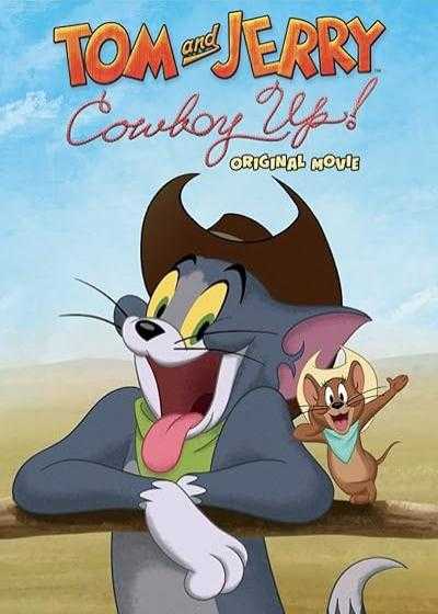 تصویر انیمیشن تام و جری گاوچران Tom and Jerry: Cowboy Up! 2021