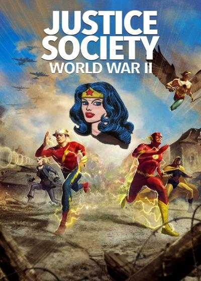 تصویر انیمیشن مجمع عدالت: جنگ جهانی دوم Justice Society: World War II 2021