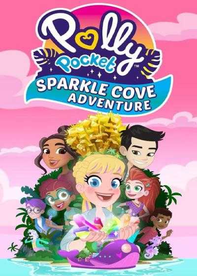 تصویر انیمیشن پالی پاکت: ماجراجویی دره درخشان Polly Pocket: Sparkle Cove Adventure 2023