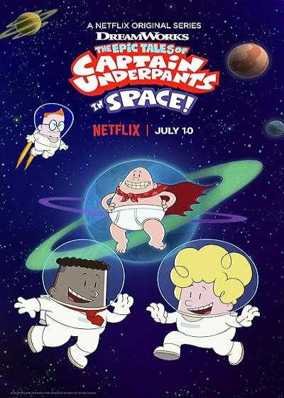 تصویر The Epic Tales of Captain Underpants in Space کاپیتان زیرشلواری در فضا