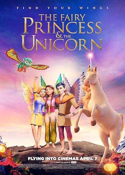 تصویر انیمیشن بایالا: یک ماجرای جادویی The Fairy Princess & the Unicorn 2019