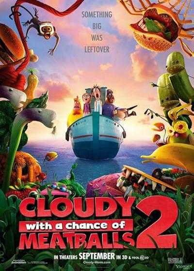 تصویر انیمیشن ابری با احتمال بارش کوفته قلقلی ۲ Cloudy with a Chance of Meatballs 2 2013