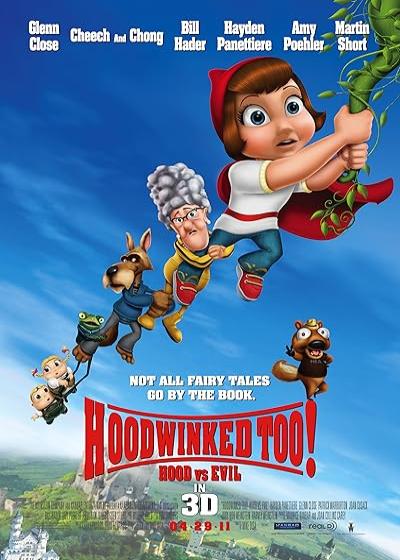 تصویر انیمیشن شنل قرمزی ۲ (خیلی فریب خورده! هود علیه شیطان) Hoodwinked Too! Hood vs. Evil 2011