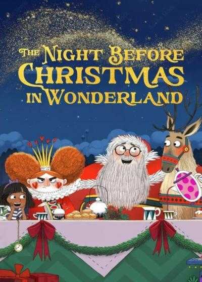 تصویر انیمیشن شب پیش از کریسمس در سرزمین عجایب The Night Before Christmas in Wonderland 2024