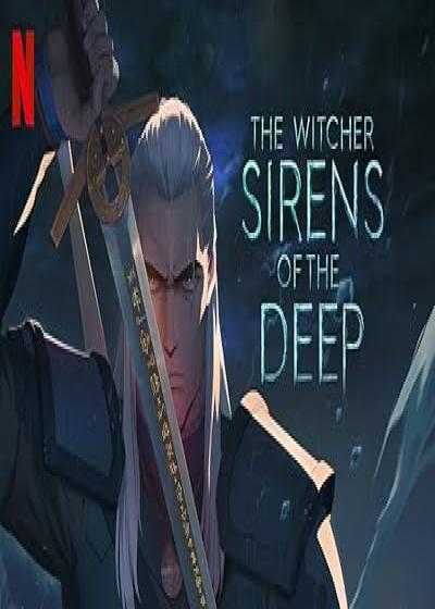 تصویر انیمیشن ویچر: پریان اعماق The Witcher: Sirens of the Deep 2025